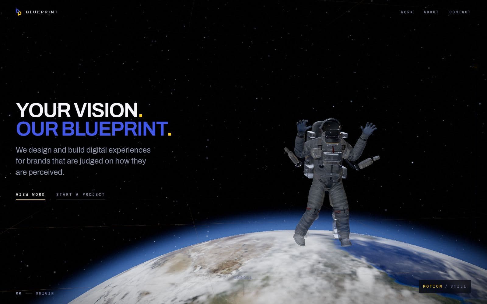 The opening frame: an astronaut in a white suit drifting above a photographed Earth, with the words “Your vision. Our blueprint.” set in white and blue to the left.